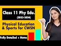 Physical Education Sports For CWSN Class 11 One Shot Class 11 Physical Education Chapter 4