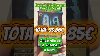 Lorcana competition: 38th day. Turno de Mami🍀#lorcana #tcg #cinderella #whispersinthewell