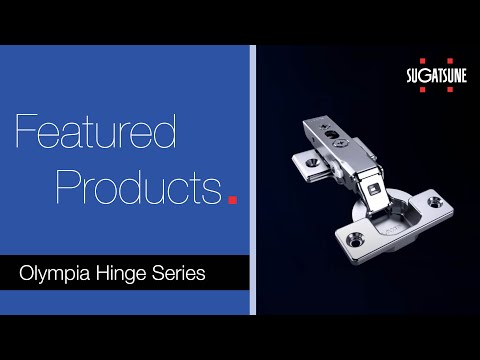 Fast Facts: Olympia Hinge Series