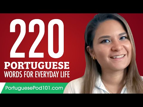 220 Portuguese Words for Everyday Life - Basic Vocabulary #11