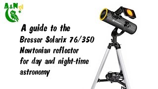 Discover our Sun safely:  Bresser Solarix 76