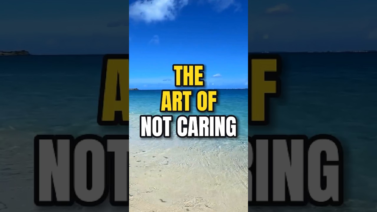The Art of Not Caring | The Stoic Power That Makes You Untouchable#shortvideo #stoicism #innerpeace