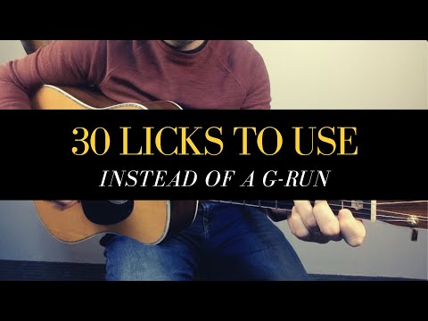30 licks to use instead of a G run