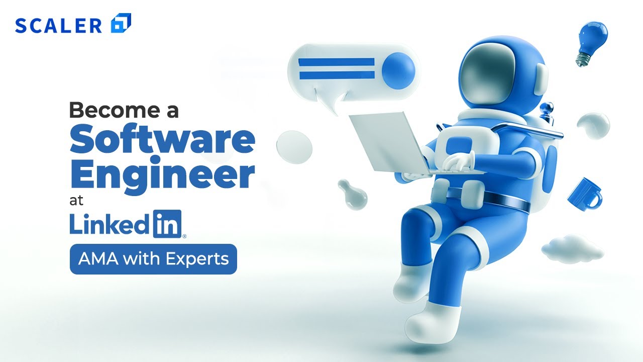 How to Become a Software Engineer at LinkedIn | Work at LinkedIn | LinkedIn Interview | Scaler