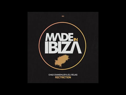Chad Chandhler, Eli Rojas - Restriction (Official Audio)