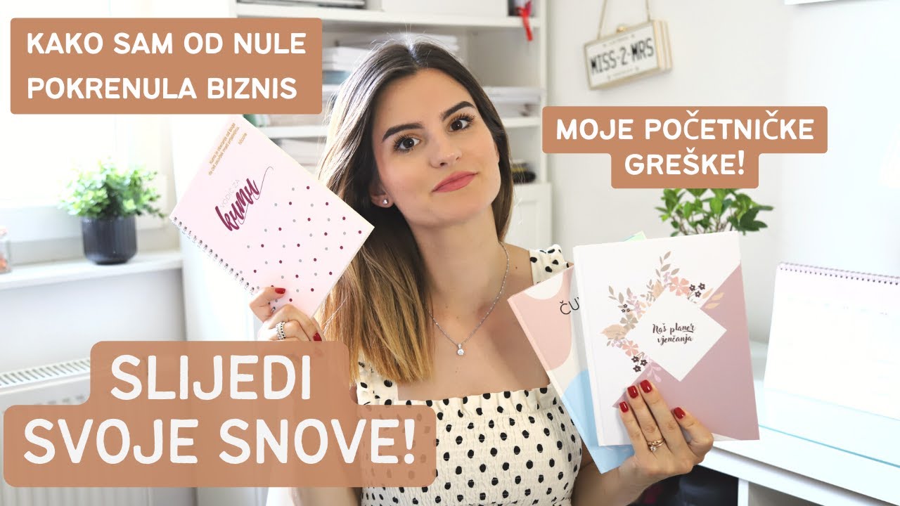 Slijedi svoje snove! | Kako sam pokrenula biznis na faksu & što bih danas drugačije?