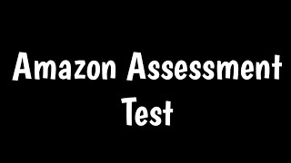Amazon Assessment Test | How To Crack | Amazon Online Assessment Test |