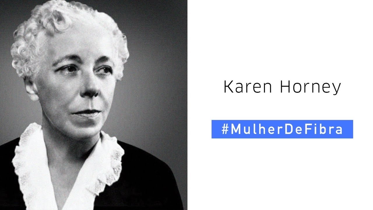 KAREN HORNEY | #MulherDeFibra