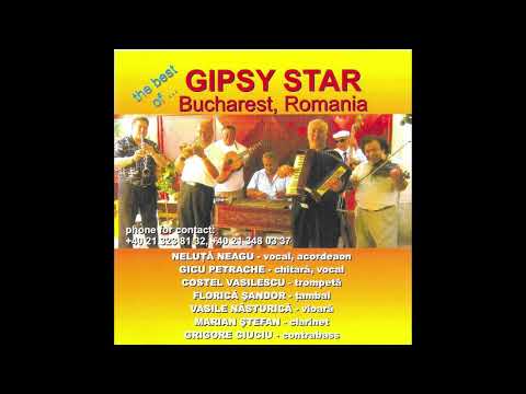 Formația Gipsy Star - Mahala și țiganie (Am iubit și-am să iubesc)