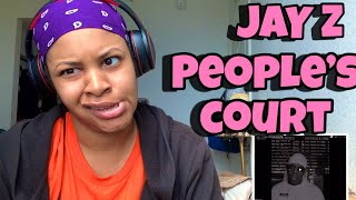 JAY Z “ PEOPLE’S COURT “ REACTION