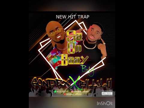 SA ON BAAY - Sondex ❌ Billy-h (official audio)