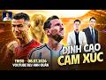 Quá Cảm Xúc Argentina Khi Nước Mắt Của Những Huyền Thoại Rơi Xuống WE SPEAK FOOT