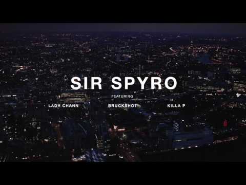 Sir Spyro - Topper Top ft Teddy Bruckshot, Lady Chann, Killa P (CLIP)