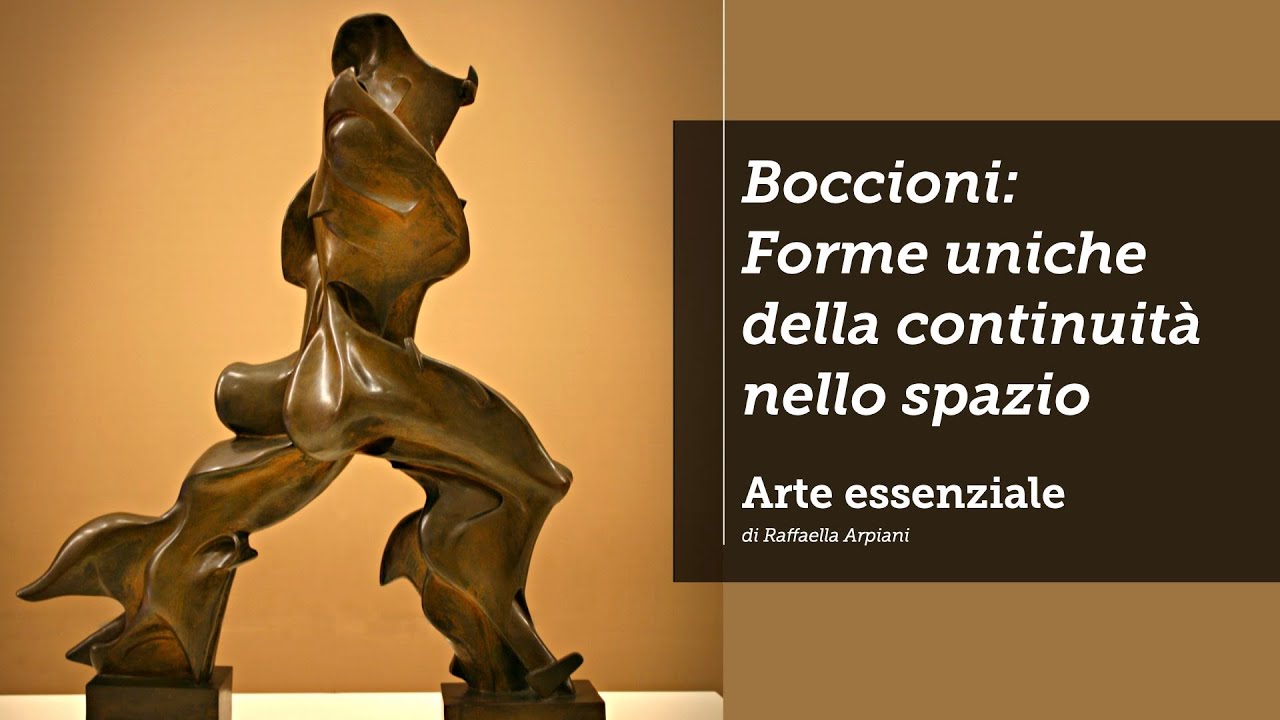 Boccioni: Forme uniche della continuità nello spazio
