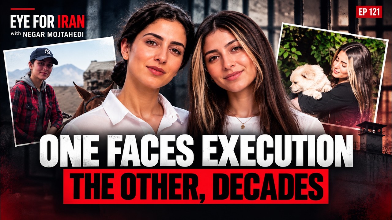 Twins sentenced in Iran: one to death, one to prison | Eye for Iran | EP 121 |