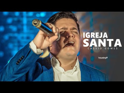 Cassio Gomes - IGREJA SANTA (Vídeo Oficial)