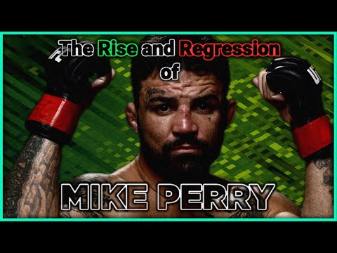 The Rise and Regression of Mike Perry | Fight Figures