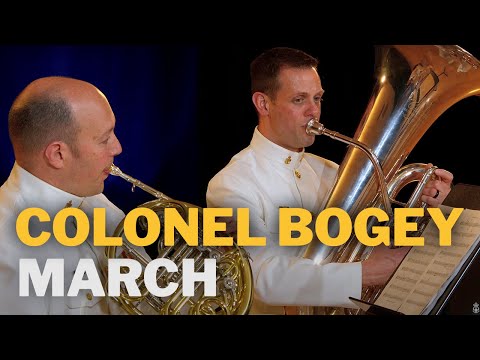 Colonel Bogey March | U.S. Navy Band
