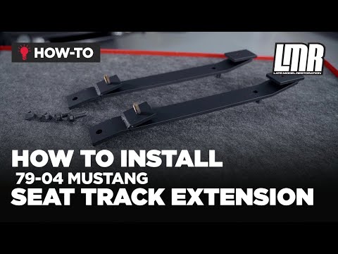 How To Install Mustang Seat Track Extensions (79-04)