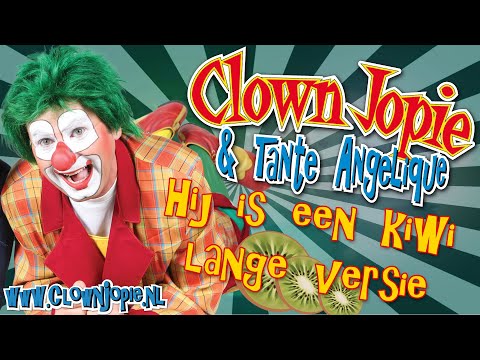 Clown Jopie & Tante Angelique 'Hij is een Kiwi'