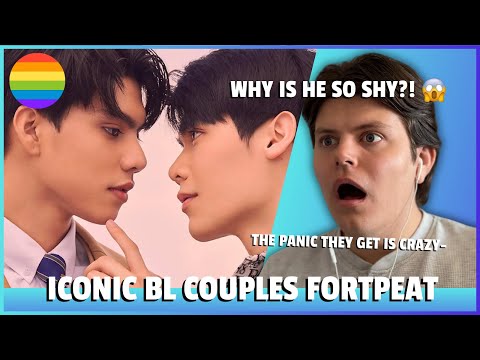 Gay Guy Reacts To ICONIC BL COUPLES! FORTPEAT (THE CHAOTIC PANIC WHEN THEY KISS!!)