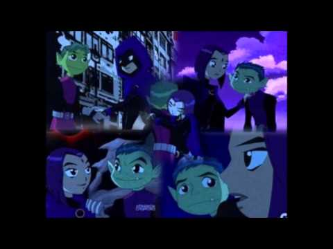 Beast Boy x Raven Misty's Song