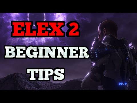 Elex 2 - 10 Beginner Tips That Will Improve Your Experience