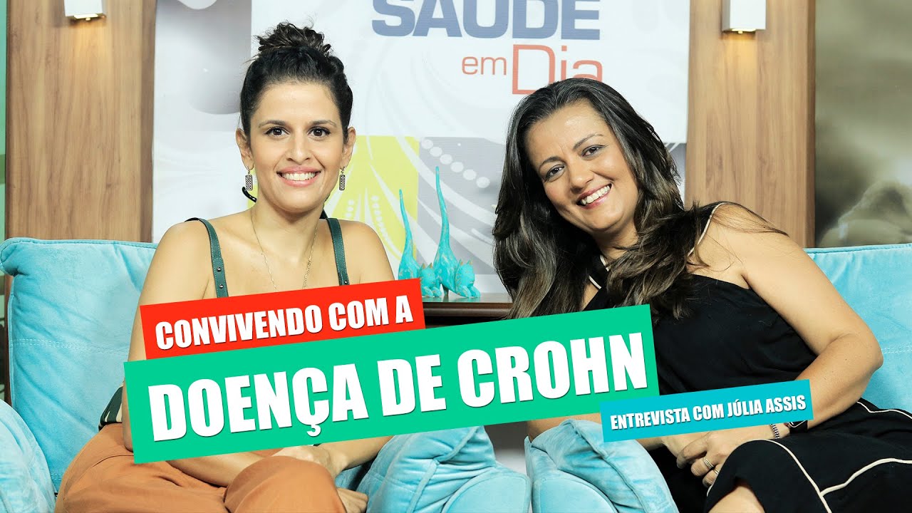DOENÇA DE CROHN - A HISTÓRIA DA JÚLIA