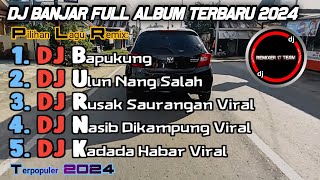 Download lagu DJ BANJAR FULL ALBUM | REMIX FULL BASS VIRAL TIKTOK TERBARU 2024 mp3 Download lagu DJ BANJAR FULL ALBUM | REMIX FULL BASS VIRAL TIKTOK TERBARU 2024 mp3