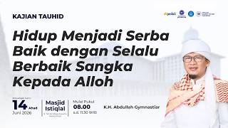 Download lagu 🛑Aa Gym | Tawhid Study from Istiqlal Mosque 06/14/2026 mp3