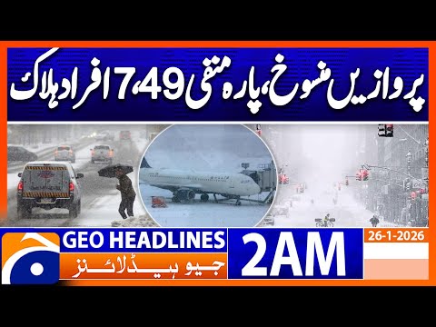 Several US states face severe snowstorm, 7 dead | Headlines Geo News 2 AM (26 Jan 2026)
