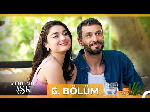 Muhtemel Aşk 6. Bölüm