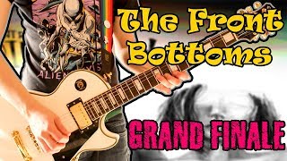 The Front Bottoms - Grand Finale Guitar Cover 1080P