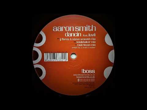 Aaron Smith Feat. Luvli - Dancin' (JJ Flores & Steve Smooth Mix)