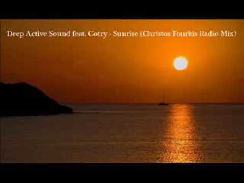 Deep Active Sound feat. Cotry Sunrise (Christos Fourkis Radio Mix)