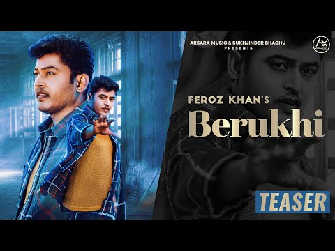 Song Teaser ► BERUKHI | Feroz Khan | Releasing 12th November 2020 | Arsara Music | JCee Dhanoa