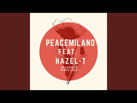 Injabulo (feat. Hazel-T)