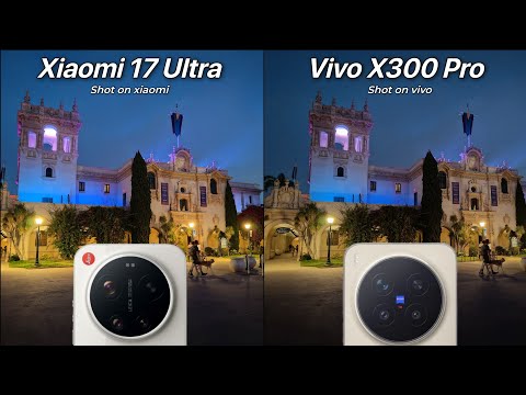 Xiaomi 17 Ultra vs. Vivo X300 Pro | Kameravergleich