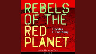 Chapter 5: Rebels of the Red Planet
