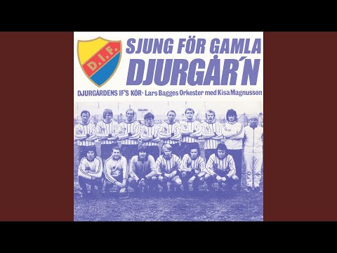 Sjung för gamla Djurgår'n