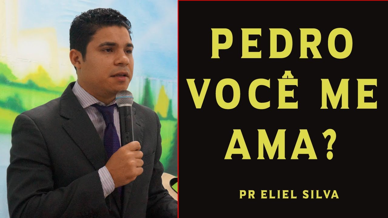 PEDRO VOCÊ ME AMA? | PR ELIEL SILVA | HOPE CHURCH BRASIL