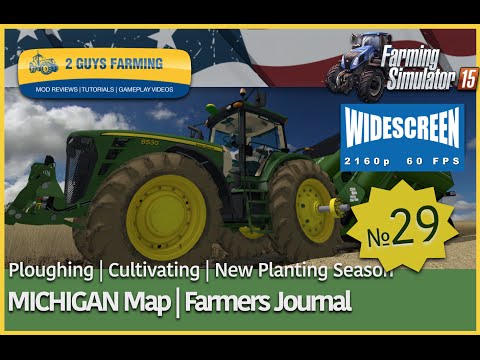 MICHIGAN  | Farming Journal | Entry # 29 | Farming Simulator 2015