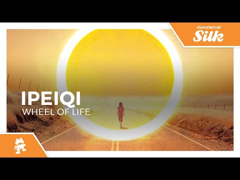 IPeiqi - Wheel Of Life [Monstercat Release]