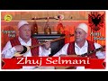 Zhuj Selmani Përparim Brati & Avni Metalia