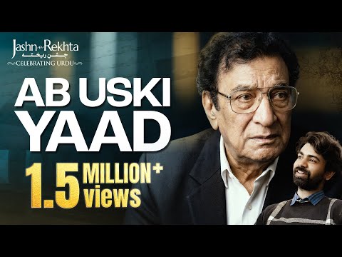 Ab Uski Yaad Raat Din | Tribute to Ahmad Faraz | Iconic Urdu Poetry