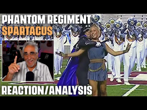 "Spartacus" by Phantom Regiment, Reaction/Analysis by Musician/Producer