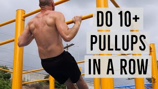 Achieve 10+ Pull Ups In Record Time and Get Strong, FAST!