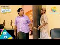 Taarak Mehta Ka Ooltah Chashmah Episode 53 Full Episode