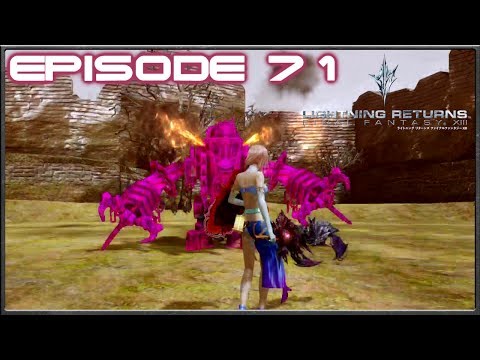 Lightning Returns: Final Fantasy 13 - The Last One Extinction World Tour - Episode 71