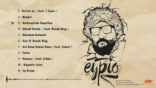Eypio # korkuyorum hayattan (official audio)
